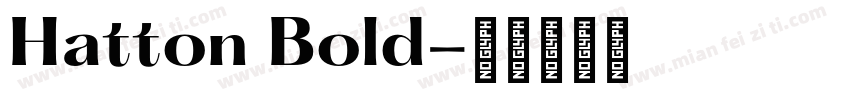 Hatton Bold字体转换